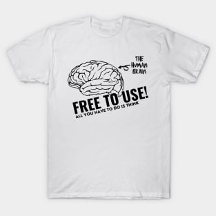 The Human Brain - Free To Use! T-Shirt